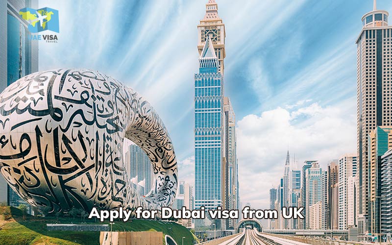 How to Apply for Dubai Visa from UK: Process, Requirements & Tips